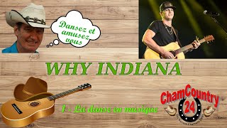 Why Indiana  Line dance country  Démo amp Teach Fr [upl. by Ellesig]