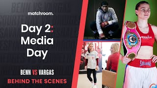 Fight Week Day 2 Benn vs Vargas Courtenay vs Bridges  Media Day Behind The Scenes [upl. by Camden]