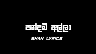 Shan Putha New Rapපන්දම් අල්ලාBlack LyricsShan Lyrics  shanputhatiktokviralLyrics Song [upl. by Winchell966]