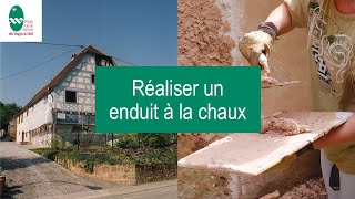 Réaliser des enduits extérieurs à la chaux sur des murs en maçonnerie de pierre et en torchis [upl. by Elbys641]