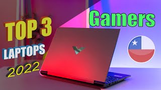 Top 3 MEJORES LAPTOPS GAMING 2022 ✅ con EXCELENTE PRECIO 🤑CHILE [upl. by Polinski100]