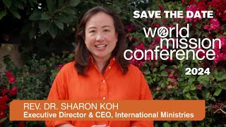 World Mission Conference 2024 Announcement [upl. by Mendie]