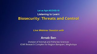 Listening to Learn Biosecurity Threats and Control [upl. by Nahsor]