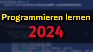 So würde ich programmieren lernen 2024 [upl. by Ordnasil]