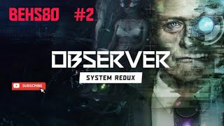 Observer System Redux gameplay deutsch German PS5 part 2 [upl. by Nyrhtac]