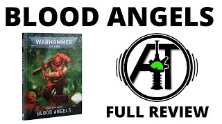 Codex Blood Angels  Full Rules Review [upl. by Osrock]