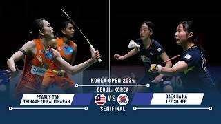 Pearly TanThinaah Muralitharan vs Baek Ha NaLee So Hee Korea Open 2024 Badminton Semifinal [upl. by Leigh]