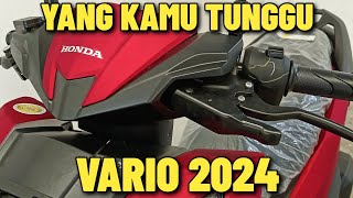 VARIO 125 TERBARU 2024 DATANG JUGA YANG KAMU TUNGGU TAMPILAN LEBIH KEREN DENGAN VARIAN WARNA BARU [upl. by Anallise272]