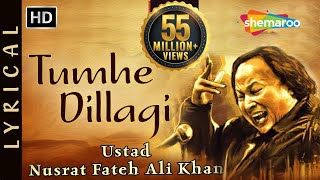 Tumhein Dillagi Bhool Jani Paray Gi  Nusrat Fateh Ali Khan  Lyrical Qawwali  Shemaroo Punjabi [upl. by Ashely]