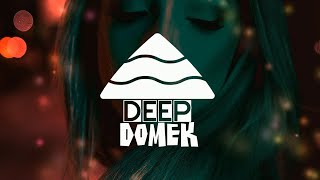 Tomek Makowiecki  Ostatnie wspólne zdjęcie Deep Domek Remix [upl. by Kanter]