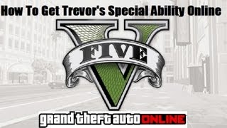 GTA V ONLINE How to get Trevors Special ability [upl. by Stacey]