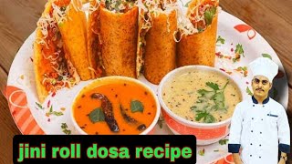 jini roll dosa ki recipe  dosa banana ab bhul nahin hogi aasan tarike se jini roll dosa banaen [upl. by Ushijima441]