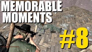 MEMORABLE MOMENTS 8  DAYZ STANDALONE [upl. by Dranreb]