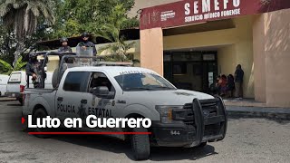 GUERRERO SIN SEGURIDAD  Se llevarán a cabo los sepelios de víctimas encontradas en una camioneta [upl. by Lin218]