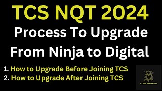 TCS Ninja To Digital Upgrade Process  Ways to Upgrade Before Joining TCS And After Joining TCS [upl. by Joscelin721]