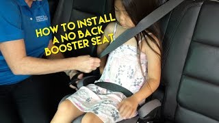 Booster Seats Properly Installing a No Back Booster Seat [upl. by Leonhard]