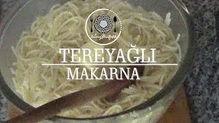 TEREYAĞLI MAKARNA TARİFİ [upl. by Nalac]