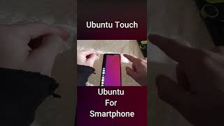 Ubuntu Touch  Ubuntu For Smartphone [upl. by Laemaj30]