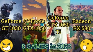 GT 1030 vs GTX 1050 vs 1050 Ti vs RX 580  8 GAMES in 2022 [upl. by Harlamert]