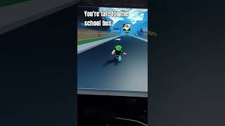 memes shovelware shovelwarestudios roblox robloxstudio Youre late for the school bus [upl. by Cory]