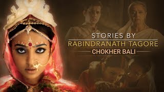 Stories by Rabindranath Tagore  Chokher Bali  Promo [upl. by Davidoff172]