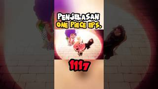 Ayo Bahas One Piece Terbaru Episode 1117 [upl. by Nerot852]