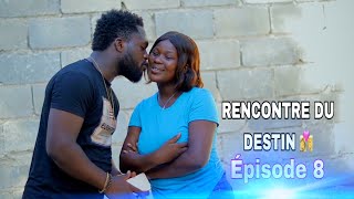 RENCONTRE DU DESTIN 👩‍❤️‍💋‍👨 episode 8 nan la vie fok ou gen pasyans pou jwenn saw vle a😍 [upl. by Areek564]