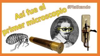 Breve historia del Microscopio  Platicando [upl. by Rakel]