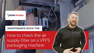 VFFS packaging machine maintenance  How to check the air supply filter [upl. by Euf]