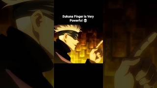 Sukuna Finger is Very Powerful ☠️  Gojo  Sukuna editAMV  shorts anime gojo sukuna [upl. by Zedecrem]