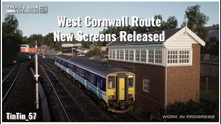 Train Sim World 2  West Cornwall Screens Released [upl. by Kentiggerma]