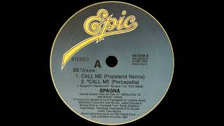 Spagna  Call Me Popstand Remix 1987 [upl. by Yekcor]