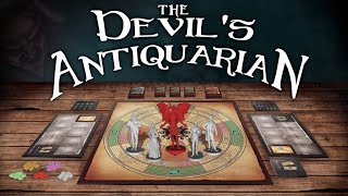 Now on Kickstarter The Devils Antiquarian [upl. by Eardnoed]