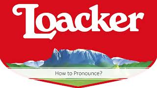 How to Pronounce Loacker Brand [upl. by Jacobsohn567]