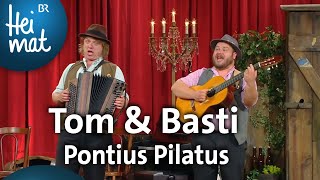 Tom amp Basti Pontius Pilatus  BrettlSpitzen  BR Heimat  die beste Volksmusik [upl. by Terej439]