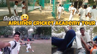 airliner cricket academy tour in delhi 😃 and Bharti college airliner cricket academy academy [upl. by Nolrac]