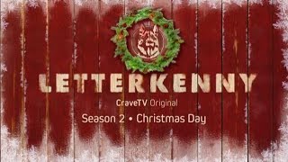 Letterkenny  A Crave Original  Season 2 Coming Christmas Day [upl. by Nahallac468]