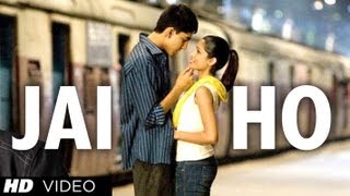 Jai Ho Slumdog Millionaire Full Song [upl. by Ruford]