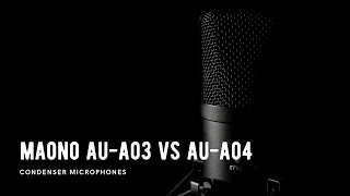 Maono AUA03 vs AUA04 Review and Comparison [upl. by Agnimod751]