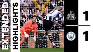 Newcastle United 1 Manchester City 1  EXTENDED Premier League Highlights [upl. by Eirrotal]