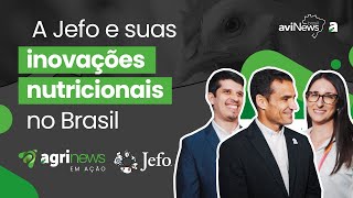 A Jefo e suas inovações nutricionais no Brasil [upl. by Annoif527]