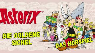 Asterix  Die goldene Sichel  Hörspiel [upl. by Ally]