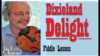 Dixieland Delight fiddle [upl. by Gunner]