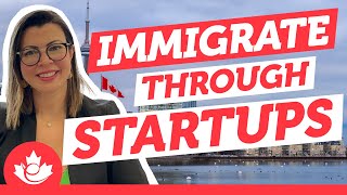 Immigrate to Canada through Startup [upl. by Bencion]