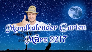 Mondkalender Garten  Die Aussaat im März [upl. by Daub]