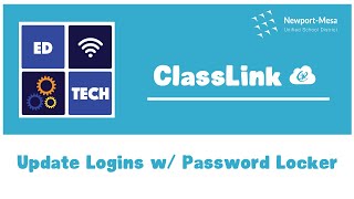 ClassLink Update Login Information with the Password Locker [upl. by Reteid576]