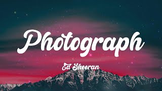 Photograph  Ed Sheeran Lyric video [upl. by Hirasuna]