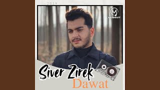 Dawat Kurdi Siver Zirek [upl. by Deryl]