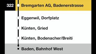 PostAuto Ansagen  322 Bremgarten AG – Baden [upl. by Clementas]