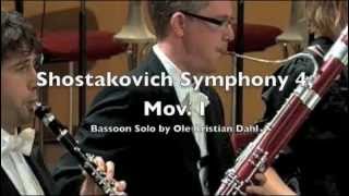 Shostakovich Symphony 4 Mv I Bassoon Solo by Ole Kristian Dahl [upl. by Saimon]